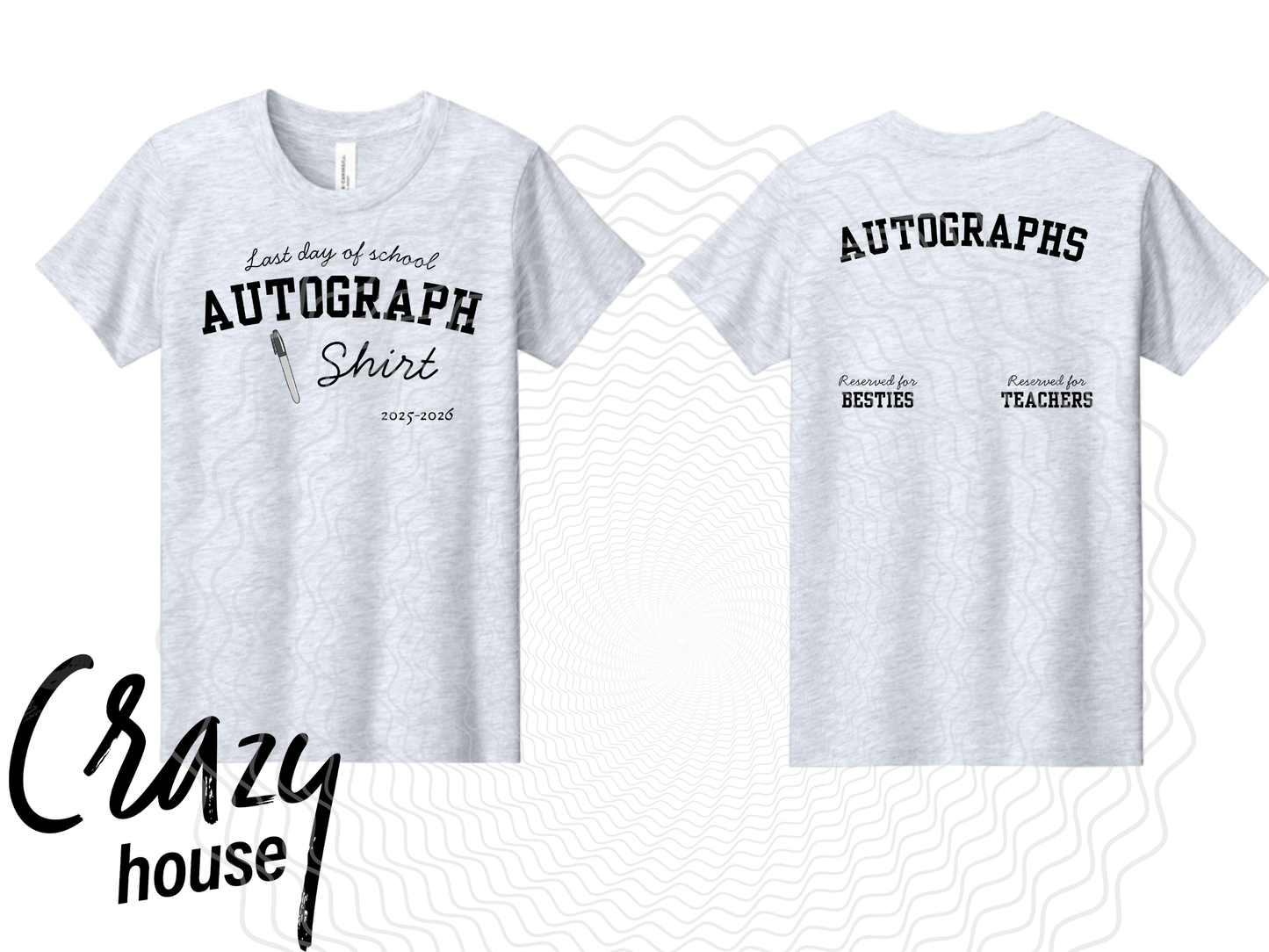Last Day ...Autograph Shirt