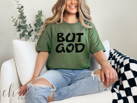 But GOD