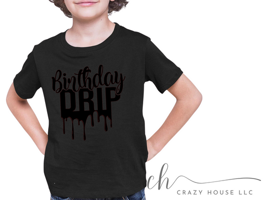 Birthday Drip