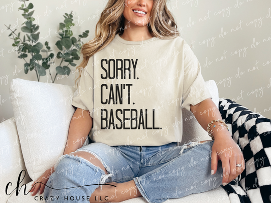 Sorry Can't Baseball
