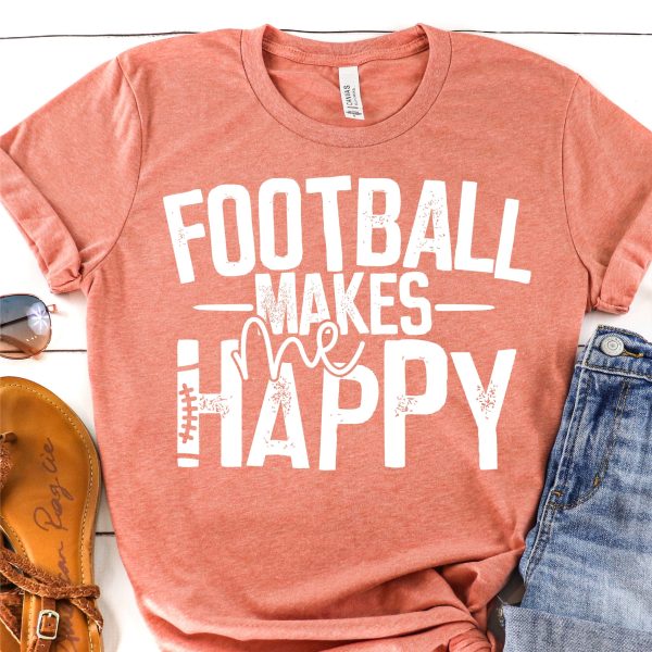 Football Makes Me Happy Shirt